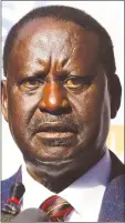  ??  ?? Raila Odinga