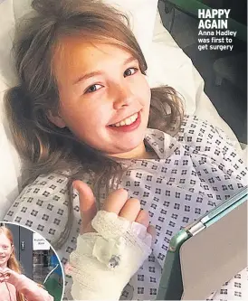  ??  ?? ECSTATIC Freya Heddington grins
HAPPY AGAIN Anna Hadley was first to get surgery