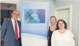  ??  ?? Coaching John Swinney, Aimee Canavan and Susan Livingston­e (co-founders)