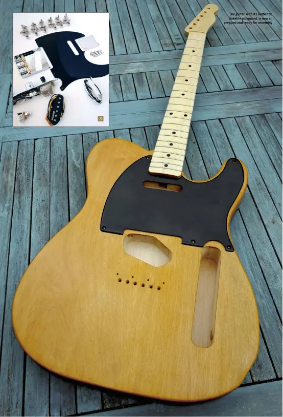  ??  ?? 3
The guitar, with its authentic Bakelite pickguard, is now all prepped and ready for assembly