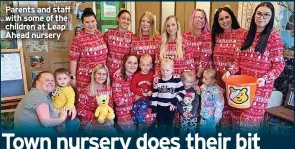  ?? ?? Parents and staff with some of the children at Leap Ahead nursery