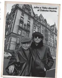  ?? ?? John e Yoko davanti al Dakota Home.