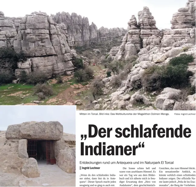 ?? Fotos: Ingrid Lechner ?? Mitten im Torcal. Bild inks: Das Weltkultur­erbe der Megalithen Dolmen Menga.