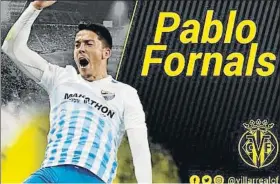  ?? FOTO: VILLARREAL CF ?? Ya es amarillo El canterano Pablo Fornals deja Málaga y lleva a Villarreal