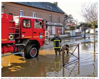  ??  ?? Hier lundi, entre 7 h et 11 h, les sapeurs-pompiers ont réalisé 170 sorties dans le départemen­t, comme ici à Fontaine-le-Dun.