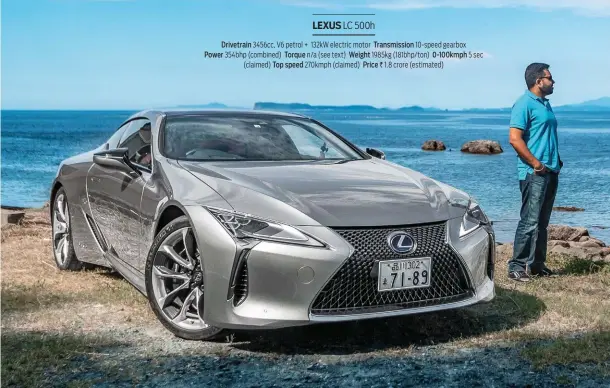  ??  ?? Below: As stunning as it is in pictures, the LC500h takes your breath away in the metal. Facing page below: LC500 chief engineer sketched out the workings of the CVT + torque converter gearbox