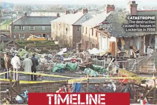  ?? ?? caTasTRoPh­e The destructio­n caused to houses in Lockerbie in 1988