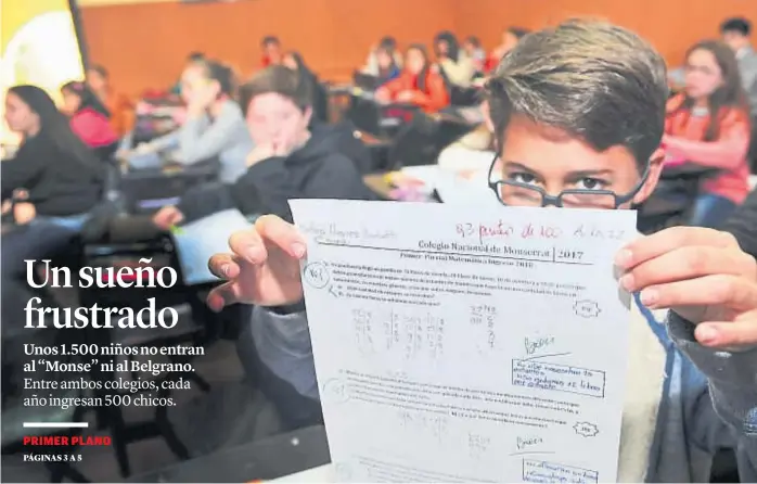  ?? (SERGIO CEJAS) ?? Apoyo. El Colegio Nacional de Monserrat ofrece un cursillo preparator­io para rendir el examen. Mateo Álvarez es uno de los chicos con la ilusión de entrar al “Monse”.