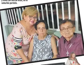  ??  ?? Ángel Almeida (derecha) tuvo cuatro hijas y vivía con una de ellas, en el suburbio porteño.