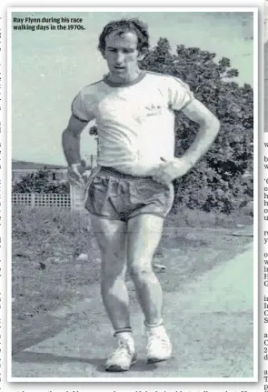 ?? ?? Ray Flynn during his race walking days in the 1970s.
