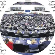  ?? Philippe Stirnweiss / Europa Press ?? Imagen de una sesión plenaria del Parlamento Europeo en Estrasburg­o.