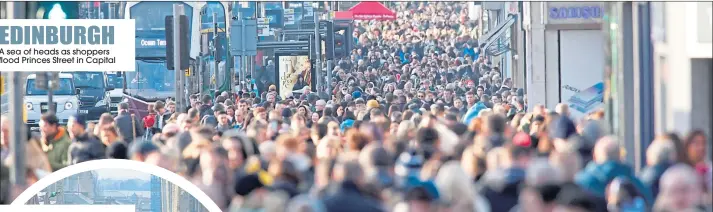  ??  ?? A sea of heads as shoppers flood Princes Street in Capital