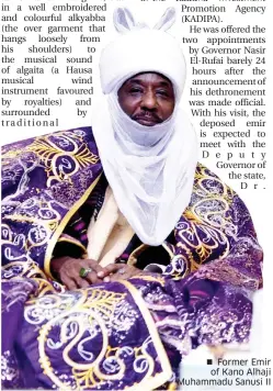  ??  ?? Former Emir of Kano Alhaji Muhammadu Sanusi II