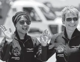  ?? REUTERS ?? Commander Peggy Whitson and mission specialist Rayyanah Barnawi representi­ng Saudi Arabia arrive before the planned Axiom Mission 2 launch to the Internatio­nal Space Station at Kennedy Space Center in Florida on May 21.