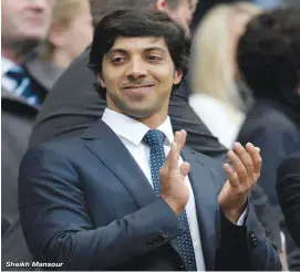  ??  ?? Sheikh Mansour