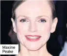  ??  ?? Maxine Peake