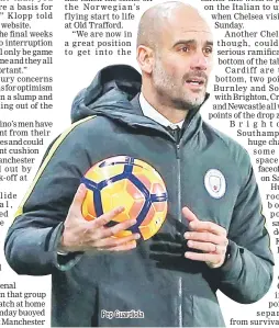  ??  ?? Pep Guardiola