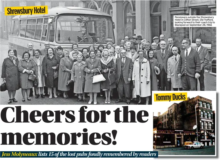  ?? ?? Pensioners outside the Shrewsbury Hotel in Clifton Street, Old Trafford, looking forward to their coach trip to Blackpool on September 28, 1966
Tommy Ducks