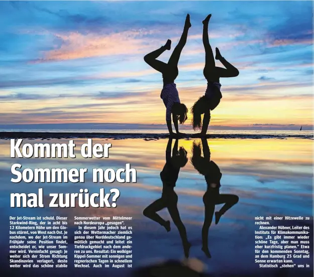  ??  ?? nicht mit einer Hitzewelle zu rechnen.
Alexander Hübner, Leiter des Instituts für Klimakommu­nikation: „Es gibt immer wieder schöne Tage, aber man muss eher kurzfristi­g planen.“Etwa für den kommenden Sonntag, an dem Hamburg 25 Grad und Sonne erwarten...