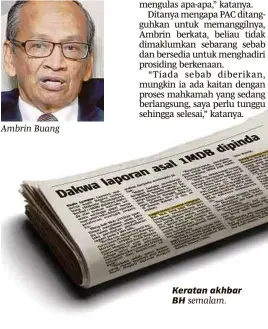  ??  ?? Ambrin Buang Keratan akhbar BH semalam.