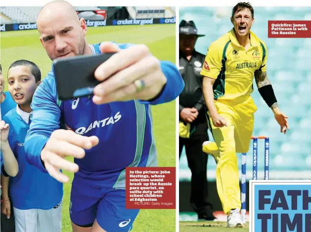  ?? PICTURE: Getty Images ?? In the picture: John Hastings, whose selection would break up the Aussie pace quartet, on selfie duty with school children at Edgbaston Quickfire: James Pattinson is with the Aussies