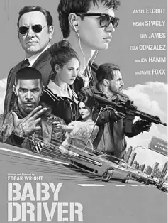  ??  ?? ‘Baby Driver’ opened with weekend sales of US$21 million, to secure the second spot.