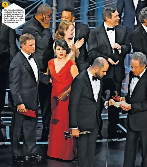  ??  ?? The La La Land team celebrate their ‘award’ on stage but producer Jordan Horowitz and Beatty begin to realise the envelope was for the best actress
