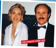  ??  ?? CON SHARON STONE (61)