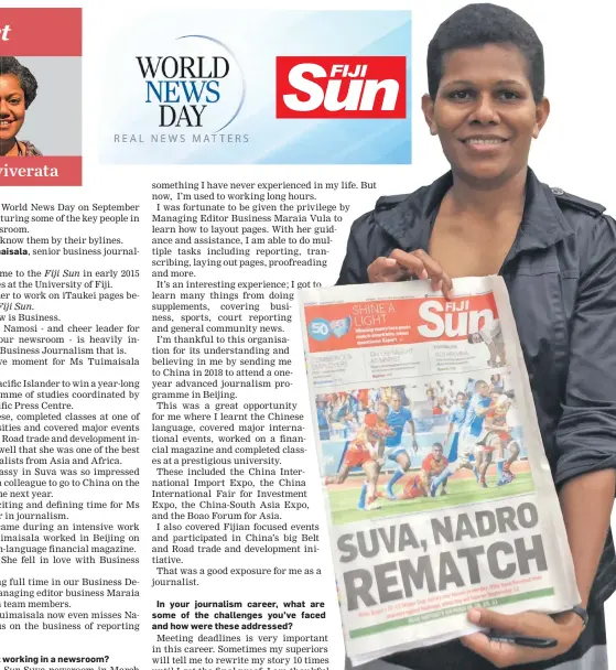  ??  ?? Fiji Sun senior Business journalist Lusiana Tuimaisala.