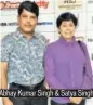  ??  ?? Abhay Kumar Singh & Satya Singh