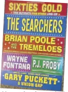  ??  ?? Lineup of performers in the “Sixties Gold” UK tour.