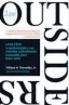  ?? ?? LOS OUTSIDERS. OCHO CEOS NO CONVENCION­ALES Y SUS MÉTODOS RADICALMEN­TE RACIONALES PARA TENER ÉXITO.
WILLIAM N. JR. THORNDIKE . VALOR EDITIONS DE ESPAÑA, 2022. 263 PÁGINAS. 23,75 EUROS