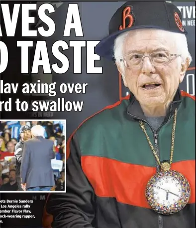  ??  ?? Chuck D of Public Enemy greets Bernie Sanders (above r., with wife, Jane) at Los Angeles rally Sunday. After gripes from member Flavor Flav, Chuck D said time’s up for clock-wearing rapper, leaving Sanders in the middle.