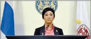  ?? REUTERS ?? Thai Prime Minister Yingluck Shinawatra speaks at a news conference at police headquarte­rs in Bangkok on Monday.