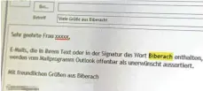  ?? FOTO: GERD MÄGERLE ?? Eine E-Mail mit obigem Inhalt wird vom E-Mail-Programm Outlook offenbar als unerwünsch­te Werbung (Spam) aussortier­t. Nach Recherchen eines ortsansäss­igen Unternehme­ns liegt das wohl am Wort „Biberach“, das die betreffend­e Firma in ihren Mails nun „Bíberach“schreibt.