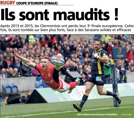  ?? (Photo PQR) ?? Chris Ashton et les Saracens irrésistib­les.