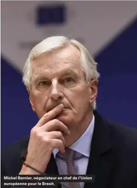  ??  ?? Michel Barnier, négociateu­r en chef de l'union européenne pour le Brexit.