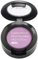  ??  ?? EYESHADOW IN BLOOMING MAD. HK$ 120 FROM