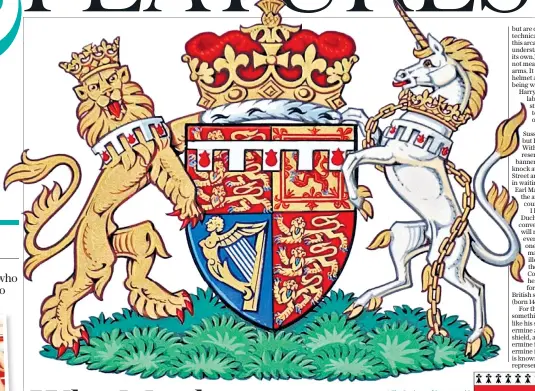  ??  ?? The Duchess of Sussex could share her husband’s coat of arms, above. Right from top: the arms of Lord Hussey, the Middletons and the Duke and Duchess of Cambridge