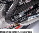  ?? ?? If it can be carbon, it is carbon