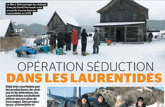  ??  ?? Le film L’état sauvage du cinéaste français David Perreault a été en partie tourné dans les Laurentide­s en 2018.