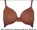  ??  ?? No need to worry about lace or colour showing through plain T-shirts: bra, £7, tuclothing.sainsburys.co.uk