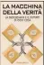  ??  ?? «La macchina della verità. La blockchain e il futuro di ogni cosa», di Michael J.Casey e Paul Vigna, Franco Angeli, 30 euro