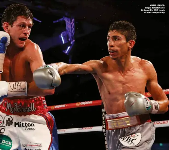  ?? Photos: ACTION IMAGES ?? WORLD LEADER: Vargas defeats Gavin Mcdonnell in 2017 to win his WBC championsh­ip
