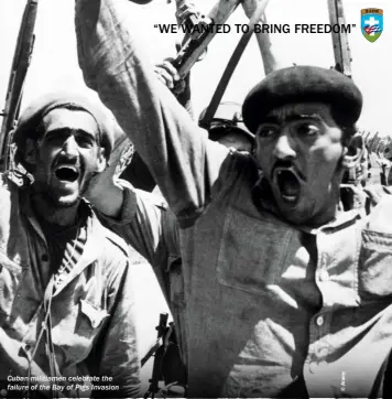  ??  ?? Cuban militiamen celebrate the failure of the Bay of Pigs Invasion