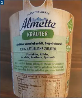  ??  ?? (1) Almette Frischkäse mit 100 % natürliche­n Zutaten, wie auf der Verpackung versproche­n (2) Frischkäse schmeckt auf Brot, bindet Suppen und macht Kuchen saftig. Wir haben für Sie 9 Frischkäse­sorten getestet (3) 3 Frischkäse­sorten mit 3 verschiede­nen...