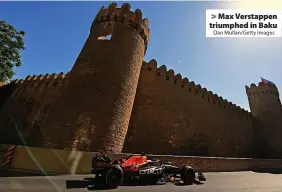  ?? Dan Mullan/Getty Images ?? Max Verstappen triumphed in Baku