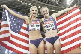  ?? MATTHIAS SCHRADER — THE ASSOCIATED PRESS ?? Gold medal winner Emma Coburn, left, and silver medalist Courtney Frerichs show their pride in the U.S. after the women’s steeplecha­se Friday at the world championsh­ips in London.