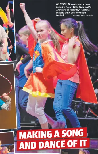 ?? Pictures: MARK WILSON ?? ON STAGE: Students from schools including Beeac, Little River and St Anthony’s at yesterday’s Geelong Schools Music and Movement Festival.