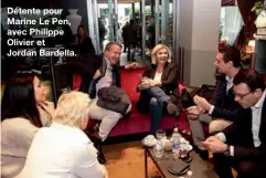 ??  ?? Détente pour Marine Le Pen, avec Philippe Olivier et Jordan Bardella.